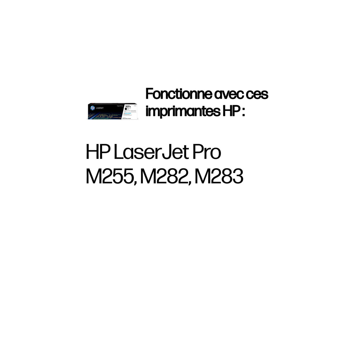 Toner noire LaserJet HP 207X authentique grande capacité – vue 3